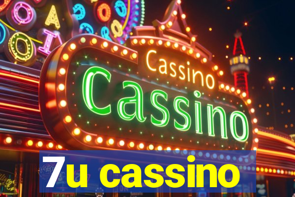 7u cassino